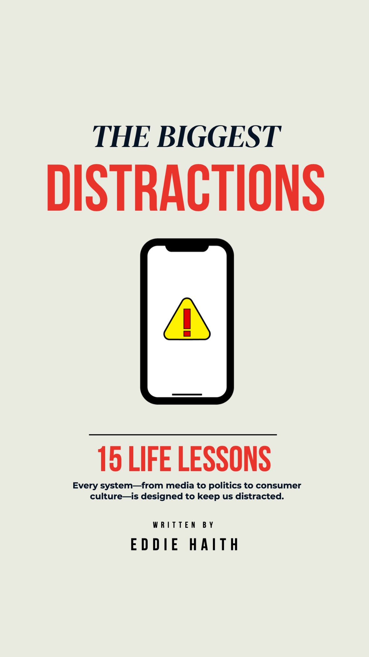 THE BIGGEST DISTRACTIONS: 15 LIFE LESSONS (E-Book)